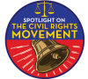 Spotlight on the Civil Rights Movement